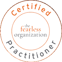 The Fearless Organization — Certified Practitioner